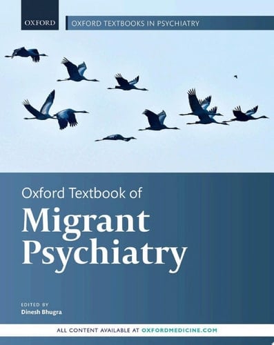 Oxford Textbook of Migrant Psychiatry (Oxford Textbooks in Psychiatry)