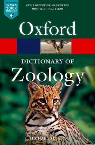 A Dictionary of Zoology (Oxford Quick Reference)