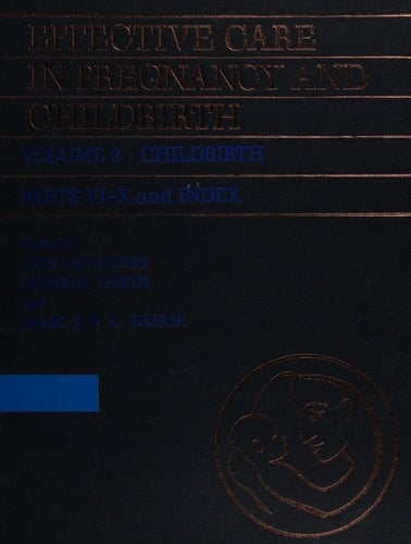 Effective Care in Pregnancy and Childbirth