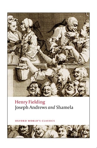 Joseph Andrews and Shamela (Oxford World's Classics)