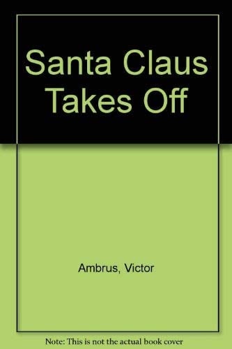 Santa Claus Takes Off