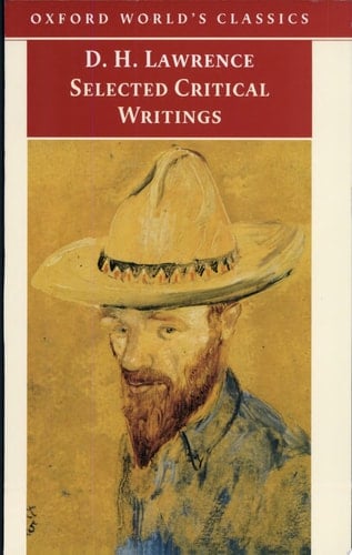 Selected Critical Writings (Oxford World's Classics)