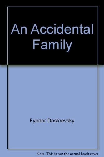 An Accidental Family (Oxford World's Classics)