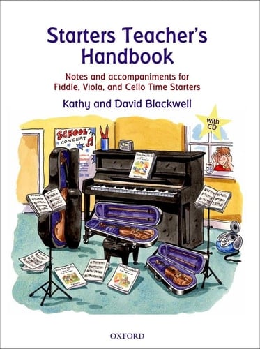Starters Teacher's Handbook: Notes and accompaniments for Fiddle, Viola, and Cello Time Starters (All String Time)