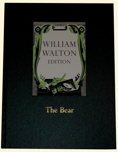 The Bear: An Extravaganza in One Act, William Walton Edition vol. 2 (William Walton Edition)