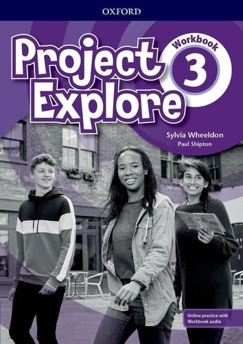 Project Explore: Level 3: Workbook with Online Practice (Project Explore)