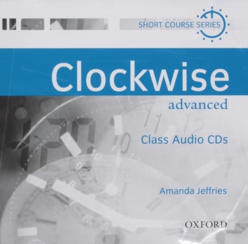 Clockwise Advanced. Audio CD (2)