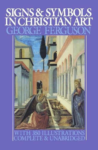 Signs & Symbols in Christian Art
