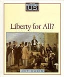 A History of US: Book 5: Liberty for All? (A History of US, 5)
