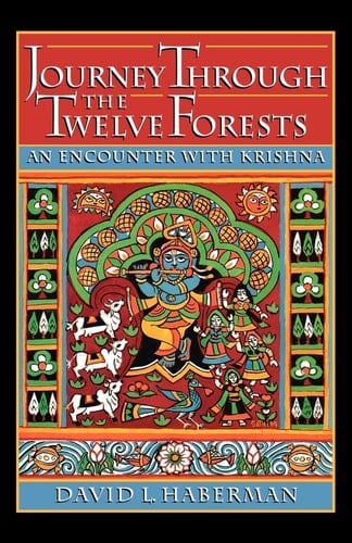 Journey through the Twelve Forests: An Encounter with Krishna