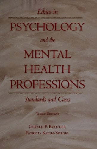 Ethics in Psychology: Professional Standards and Cases (Oxford Series in Clinical Psychology)