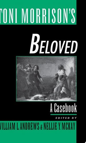 Toni Morrison's Beloved: A Casebook (Casebooks in Criticism)