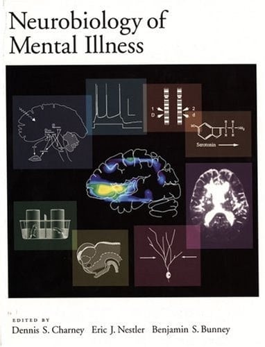 Neurobiology of Mental Illness