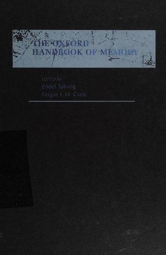 The Oxford Handbook of Memory