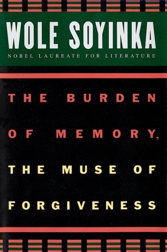 The Burden of Memory, the Muse of Forgiveness (W.E.B. Du Bois Institute)
