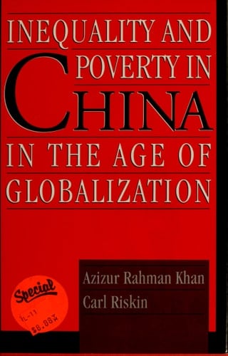 Inequality and Poverty in China in the Age of Globalization