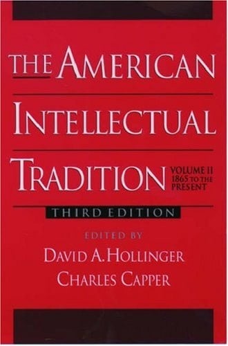 The American Intellectual Tradition: A Sourcebook Volume I: 1630-1865