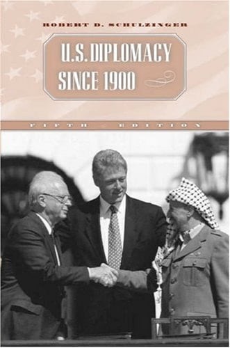 U.S. Diplomacy Since 1900