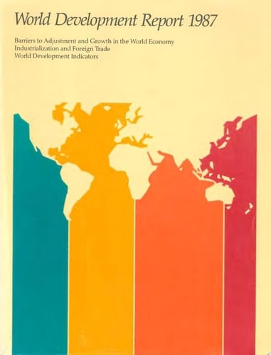 World Development Report 1987 (World Bank Development Report)