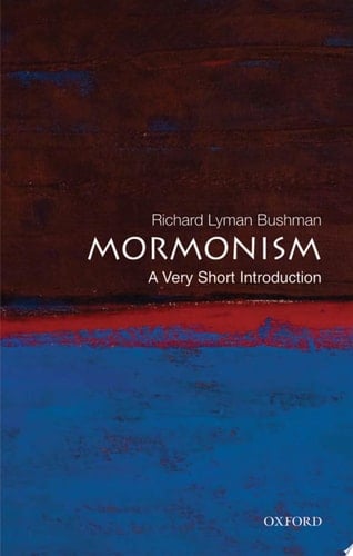 Mormonism: A Very Short Introduction