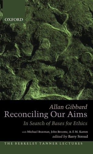 Reconciling Our Aims In Search of Bases for Ethics