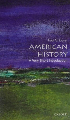 American History: A Very Short Introduction (Very Short Introductions)