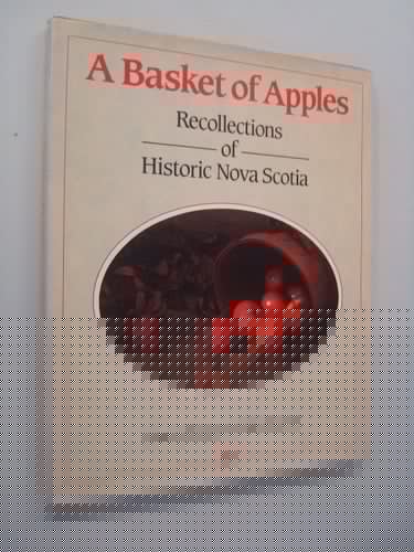 Basket of Apples Recollections of Histor