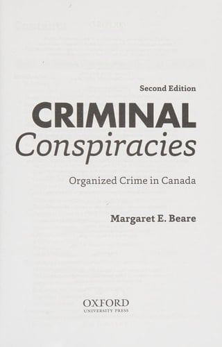 Criminal Conspiracies: Organized Crime in Canada