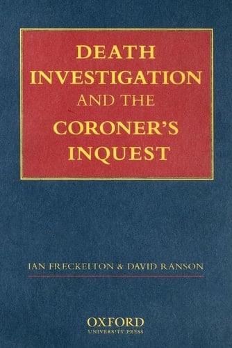 Death Investigation and the Coroner's Inquest