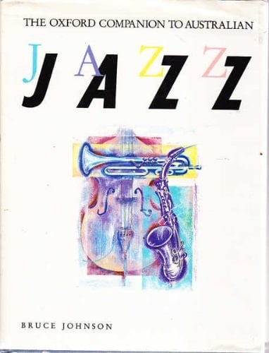 The Oxford Companion to Australian Jazz