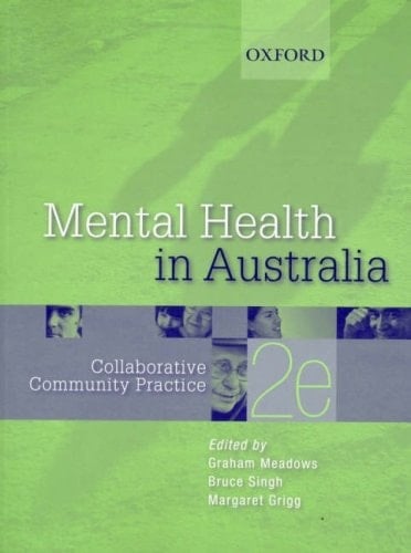 Mental Health in Australia: Collaborative Community Practice