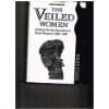 The Veiled Women: Shifting Gender Equations in Rural Haryana 1880-1990