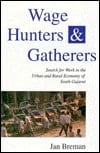 Wage Hunters and Gatherers: Search for Work in the Urban and Rural Economy of So