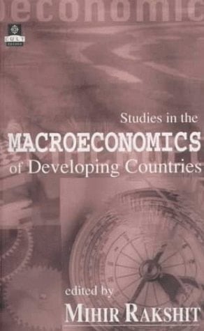 Studies in the Macroeconomics of Developing Countries (College and University Level Texts (Cult).)