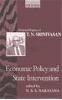 Economic Policy and State Intervention: Selected Papers of T.N. Srinivasan