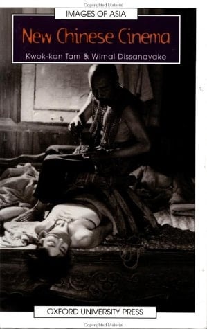 New Chinese Cinema (Images of Asia)