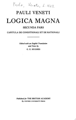 Logica Magna: Part II Fascicule 4: Capitula de Conditionali et de Rationali (Classical and Medieval Logic Texts, VI)
