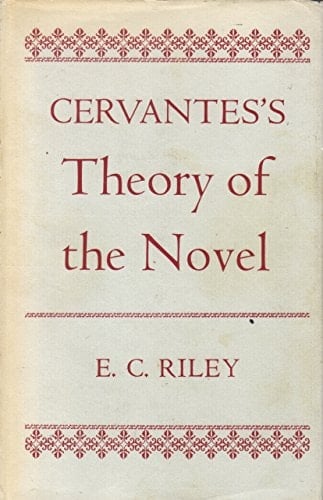Cervantes's Theory of the novel