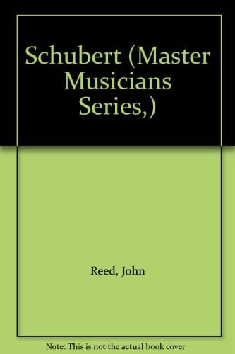 Schubert (Master Musicians Series,)