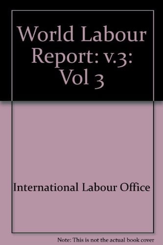 World Labour Report No. 3