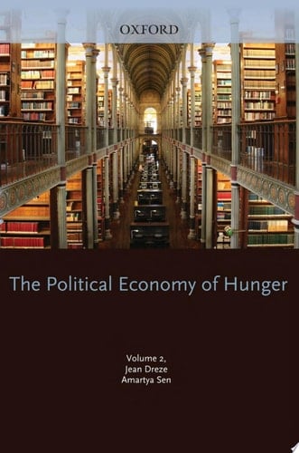 The Political Economy of Hunger: Volume 2: Famine Prevention (WIDER Studies in Development Economics)
