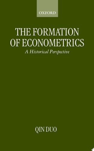 The Formation of Econometrics: A Historical Perspective