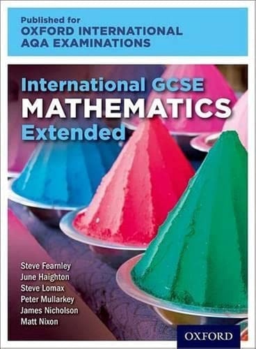 Oxford International AQA Examinations: International GCSE Mathematics Extended