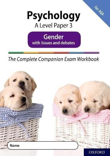 The Complete Companions Fourth Edition: 16-18: AQA Psychology A Level Paper 3 Exam Workbook: Gender (The Complete Companions Fourth Edition)