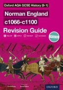 Oxford Aqa Gcse History (9-1): Norman England C1066-c1100 Revision Guide