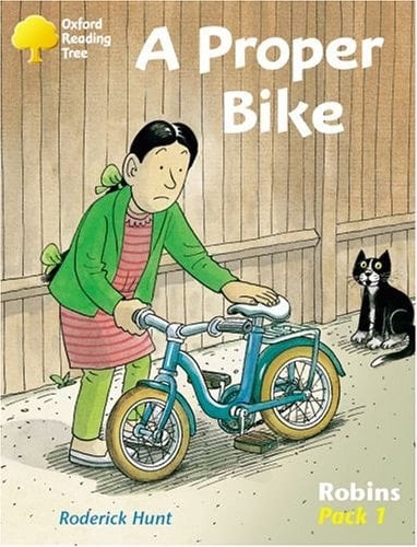 Oxford Reading Tree: Stage 6-10: Robins: Pack 1: a Proper Bike