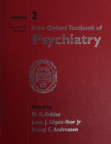 New Oxford Textbook of Psychiatry (2 Volume Set)