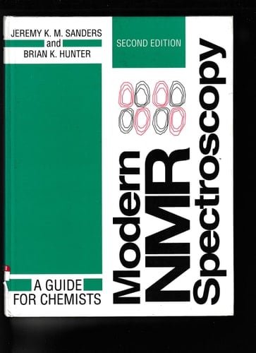 Modern NMR Spectroscopy: A Guide for Chemists
