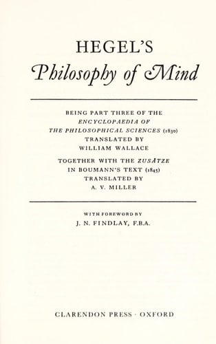 Hegel's Philosophy of Mind (Hegel's Encyclopedia of the Philosophical Sciences S.)