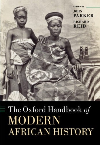 OXF HANDB MODERN AFRICAN HISTORY OHBK P (Oxford Handbooks)